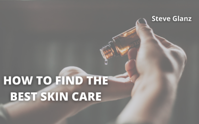 How to Find the Best Skin Care